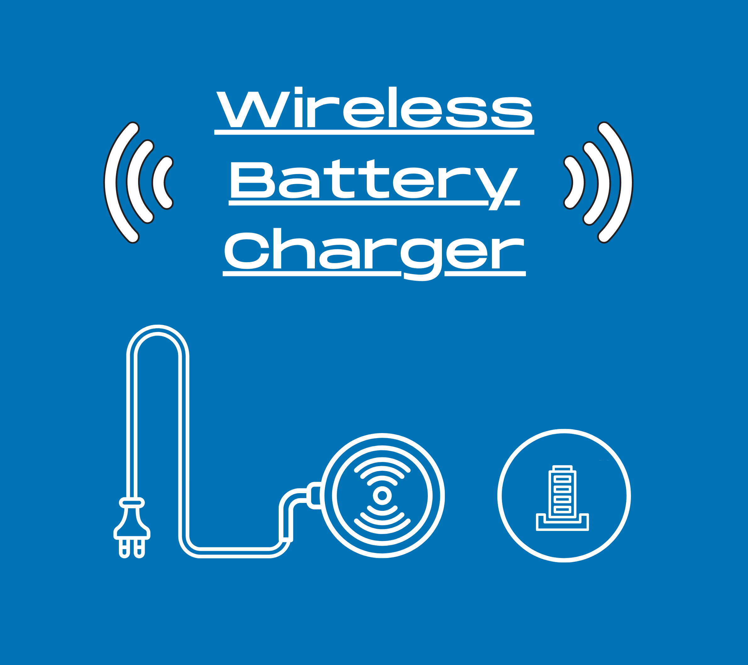 Wireless Battery Charger